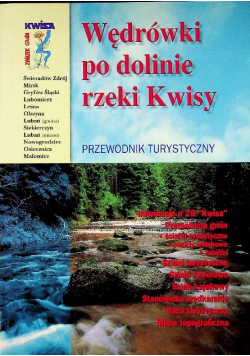 Wędrówki po dolinie rzeki Kwisy