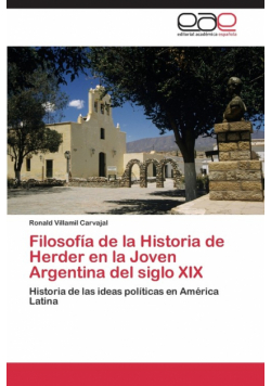 Filosofia de La Historia de Herder En La Joven Argentina del Siglo XIX