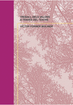 Treball Dels Valors A Través Del Teatre