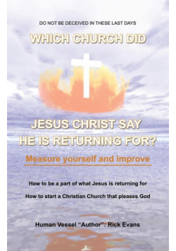 Which Church Did Jesus Christ Say He Is Returning For?