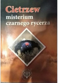 Cietrzew misterium czarnego rycerza