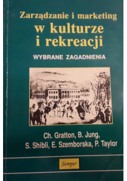 Zarządzanie i marketing w kulturze i rekreacji