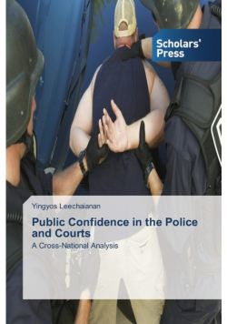 Public Confidence in the Police and Courts