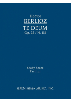 Te Deum, Op.22 / H 118