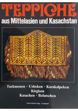 Teppiche aus Mittelasien und Kasachstan