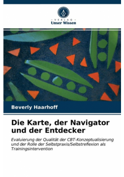 Die Karte, der Navigator und der Entdecker