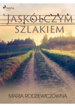 Jaskółczym szlakiem
