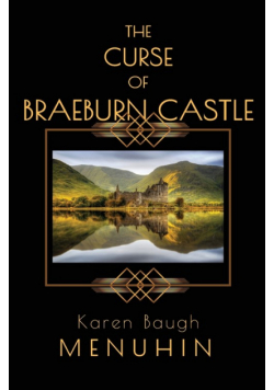 The Curse of Braeburn Castle