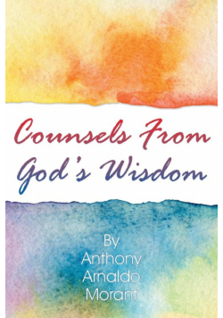 Counsels From God's Wisdom