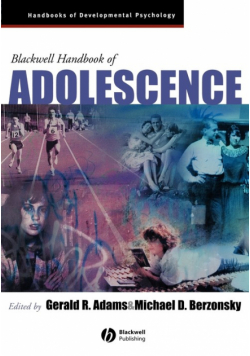 The Blackwell Handbook of Adolescence