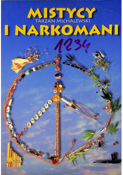 Mistycy i narkomani