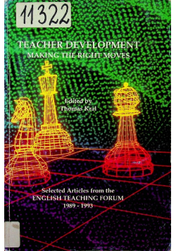 Teacher development Making the right moves