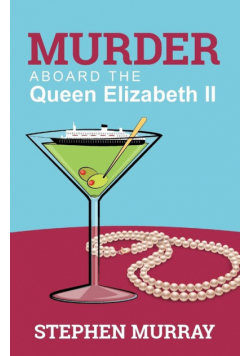 Murder Aboard the Queen Elizabeth II
