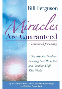 Miracles Are Guaranteed
