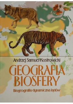 Geografia biosfery Biogeografia dynamiczna lądów