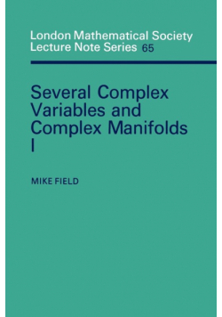 Several Complex Variables and Complex Manifolds I