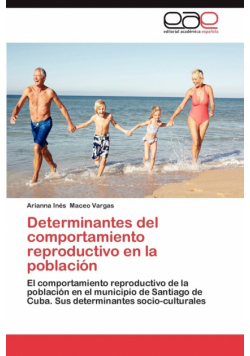 Determinantes del Comportamiento Reproductivo En La Poblacion