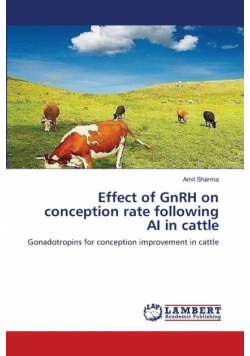 Effect of GnRH on conception rate following AI in cattle