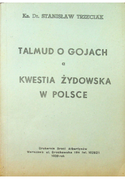 Talmud o gojach a kwestia żydowska w Polsce 1939 r.
