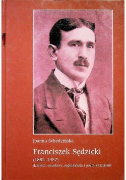 Franciszek Sędzicki 1882 1957
