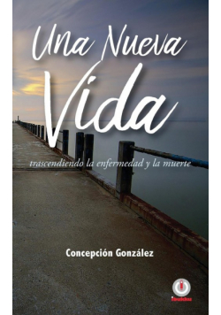 Una nueva vida