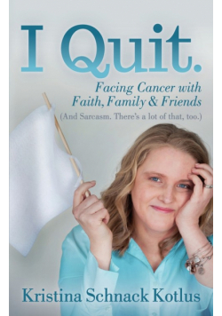 I Quit