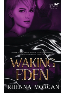 Waking Eden