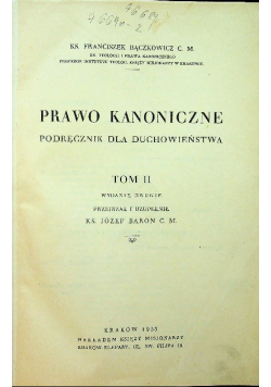 Prawo kanoniczne Podręcznik dla duchowieństwa Tom II 1933 r.