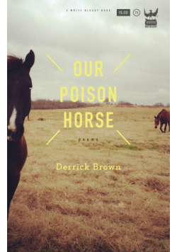 Our Poison Horse