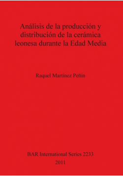 Análisis de la producción y distribución de la cerámica leonesa durante la Edad Media