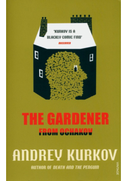 The Gardener from Ochakov