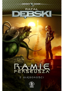 Ramię Perseusza Z głębokości autograf autora