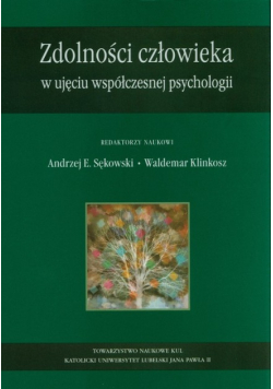 Zdolności człowieka w ujęciu współczenej psychologii