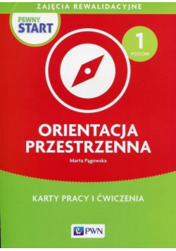 Pewny start. Orientacja przestrzenna PWN