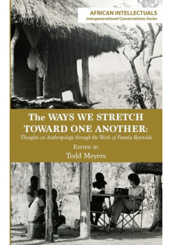 The Ways We Stretch Toward One Another
