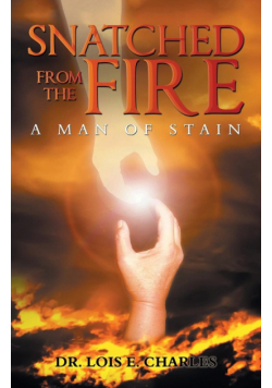 Snatched from the Fire
