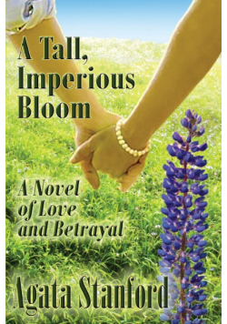 A Tall, Imperious Bloom