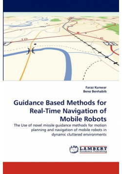 Guidance Based Methods for Real-Time Navigation of Mobile Robots