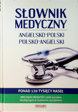 Słownik medyczny angielsko - polski polsko