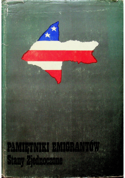 Pamiętnik Emigrantów Stany Zjednoczone