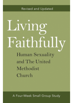 Living Faithfully Revised and Updated