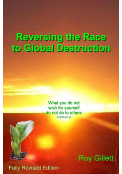 Reversing the Race to Global Destruction