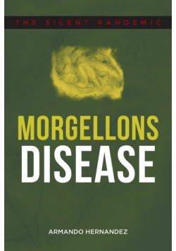 Morgellons Disease