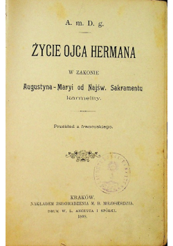 Życie Ojca Hermana 1898 r.