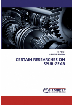 Certain Researches on Spur Gear