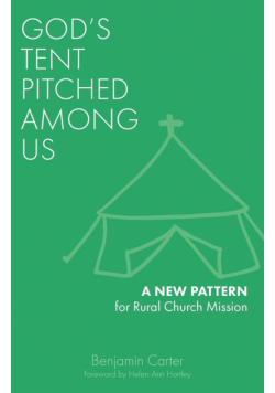God's Tent Pitched Among Us
