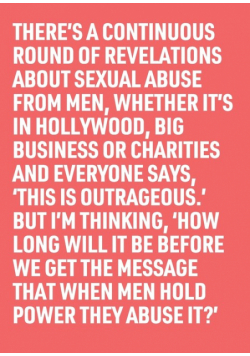 When Men Hold Power They Abuse It