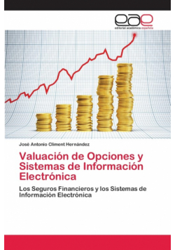 Valuación de Opciones y Sistemas de Información Electrónica