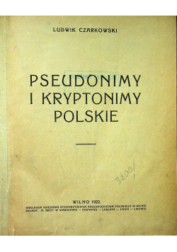 Pseudonimy i kryptonimy polskie 1922r