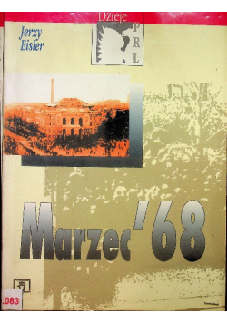 Dzieje PRL Marzec 68